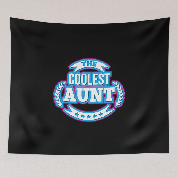 Item preview, The coolest aunt! designed and sold by Cutebutfunny.