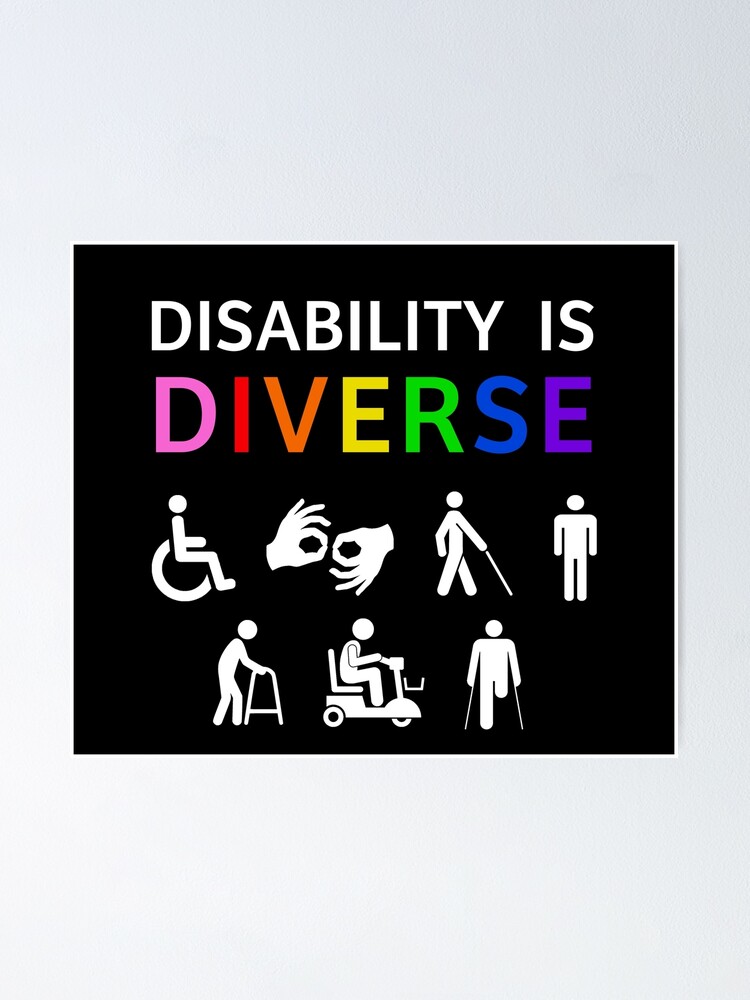 "Disability Is Diverse Rainbow Pride" Poster for Sale by