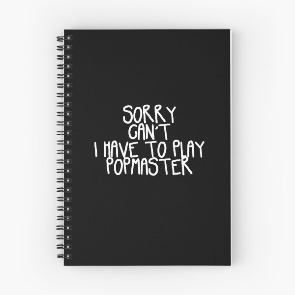 Item preview, Sorry Can't I Have to Play PopMaster designed and sold by holbytv.