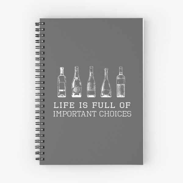 Item preview, Great Wine lover important Choices Gift Design designed and sold by LGamble12345.
