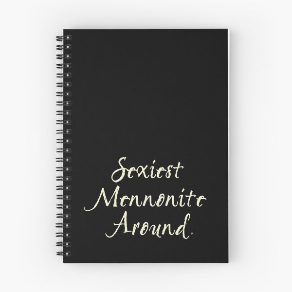 Item preview, Sexiest Mennonite Around designed and sold by MelanieJoy.