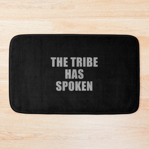 Item preview, The Tribe Has Spoken (Silver) designed and sold by quoteedesigns.