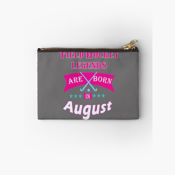 Item preview, Field hockey legends are born in  August designed and sold by LGamble12345.