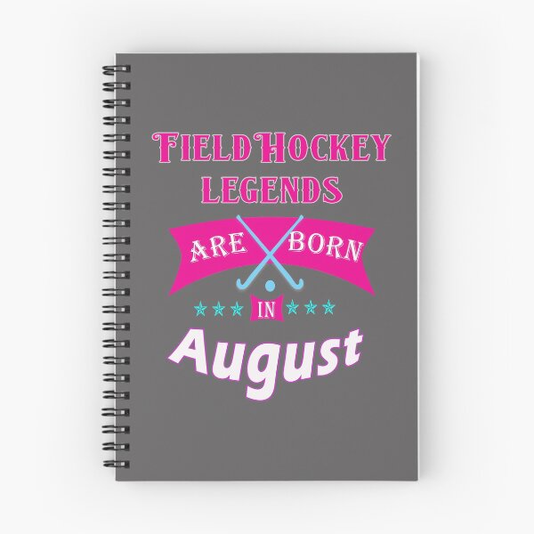 Item preview, Field hockey legends are born in  August designed and sold by LGamble12345.