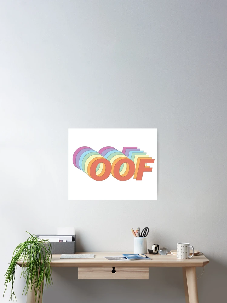 Thumbnail 2 of 3, Poster, OOF rainbow designed and sold by RubyIsNotCool.