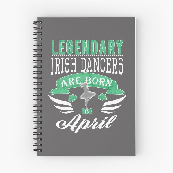 Item preview, Legendary irish dancers are born in April girls on green designed and sold by LGamble12345.