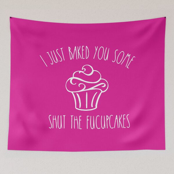 Item preview, SHUT THE FUCUPCAKE designed and sold by getpressedshirt.