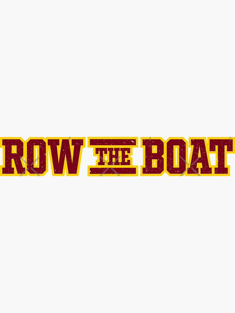 ROW THE BOAT