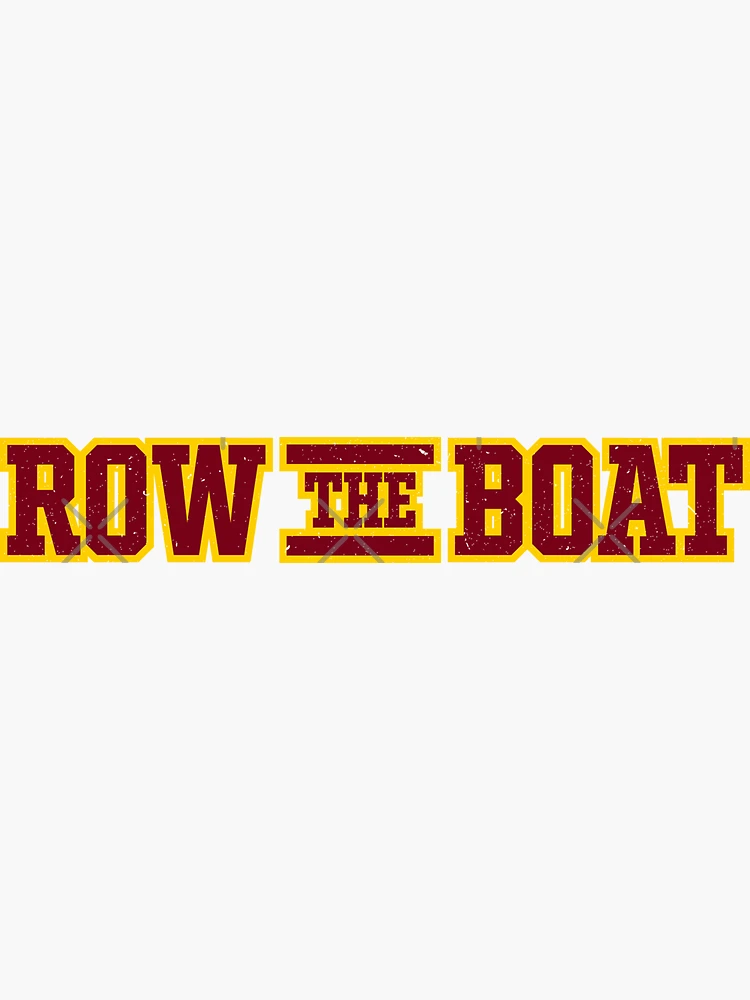 ROW THE BOAT Sticker