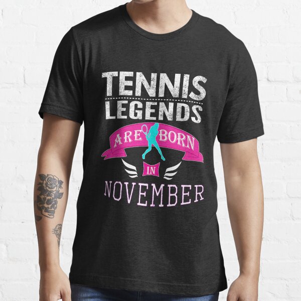 Item preview, Tennis legends are born in November designed and sold by LGamble12345.