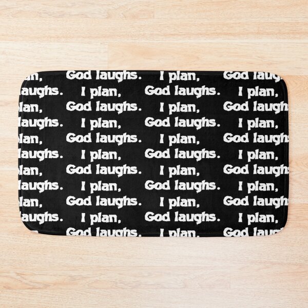 Item preview, I Plan God Laughs designed and sold by lovemyrecovery.