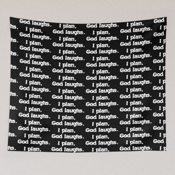 Item preview, I Plan God Laughs designed and sold by lovemyrecovery.