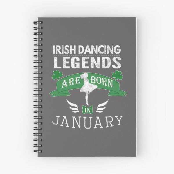 Item preview, Irish Dancing legends are born in January designed and sold by LGamble12345.