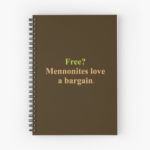 Item preview, Free? Mennonites love a bargain designed and sold by MelanieJoy.