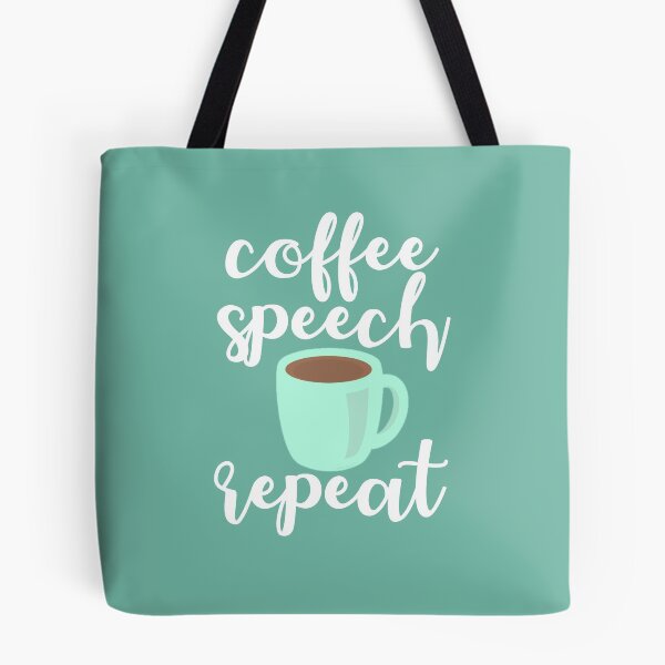 Item preview, Coffee, Speech, Repeat designed and sold by bathwater.