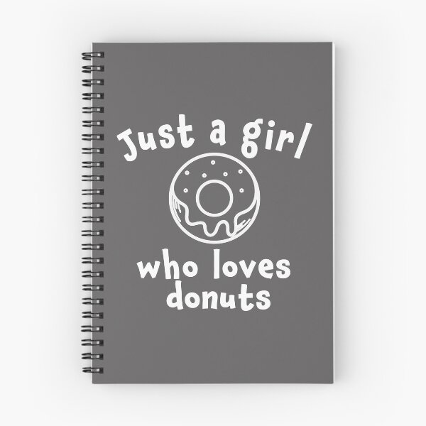 Item preview, Cute Just a girl who  loves donuts designed and sold by LGamble12345.