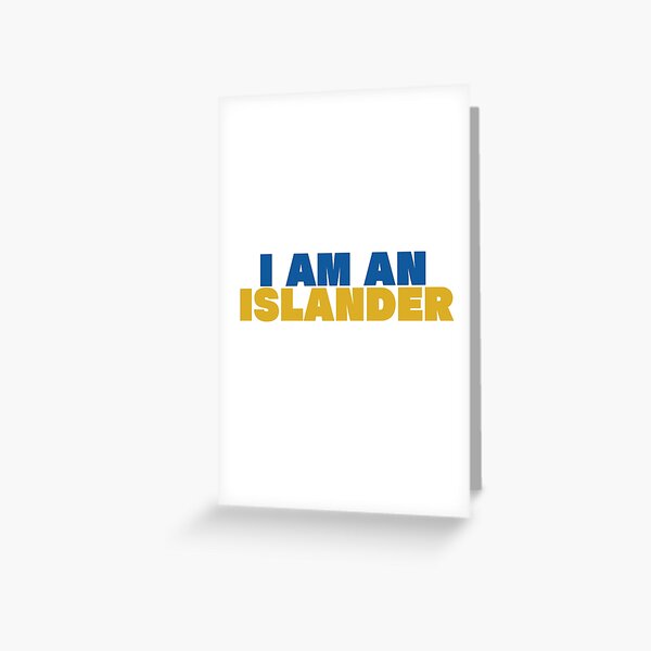 Item preview, I Am An Islander designed and sold by danielleartsy.