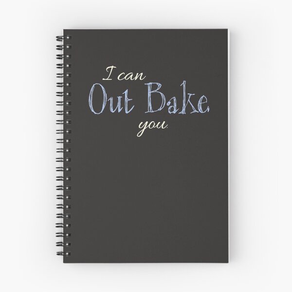 Item preview, I Can Out Bake You - light font designed and sold by MelanieJoy.