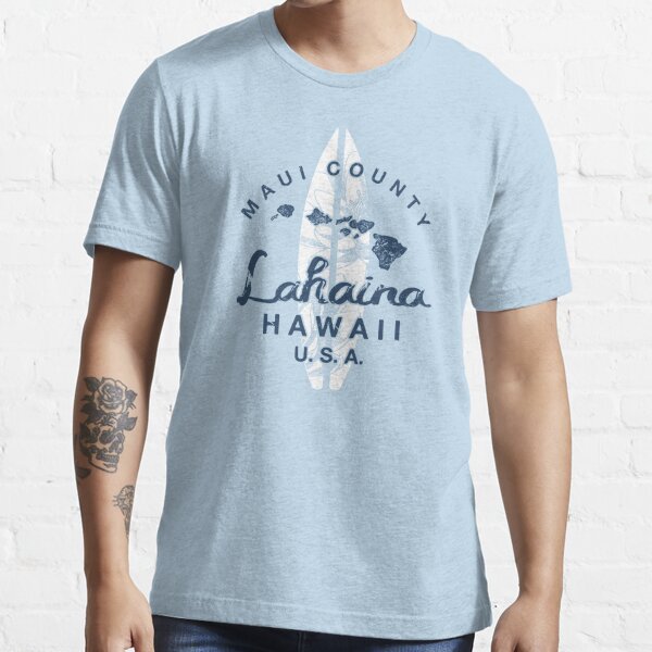 Lahaina T-Shirts for Sale
