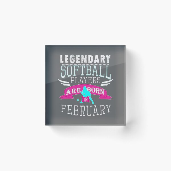 Item preview, Legendary Softball are born in February designed and sold by LGamble12345.