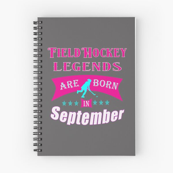 Item preview, Field hockey legends are born in September designed and sold by LGamble12345.