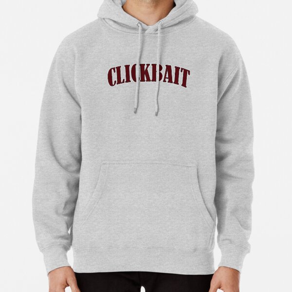 Gray top clickbait hoodie