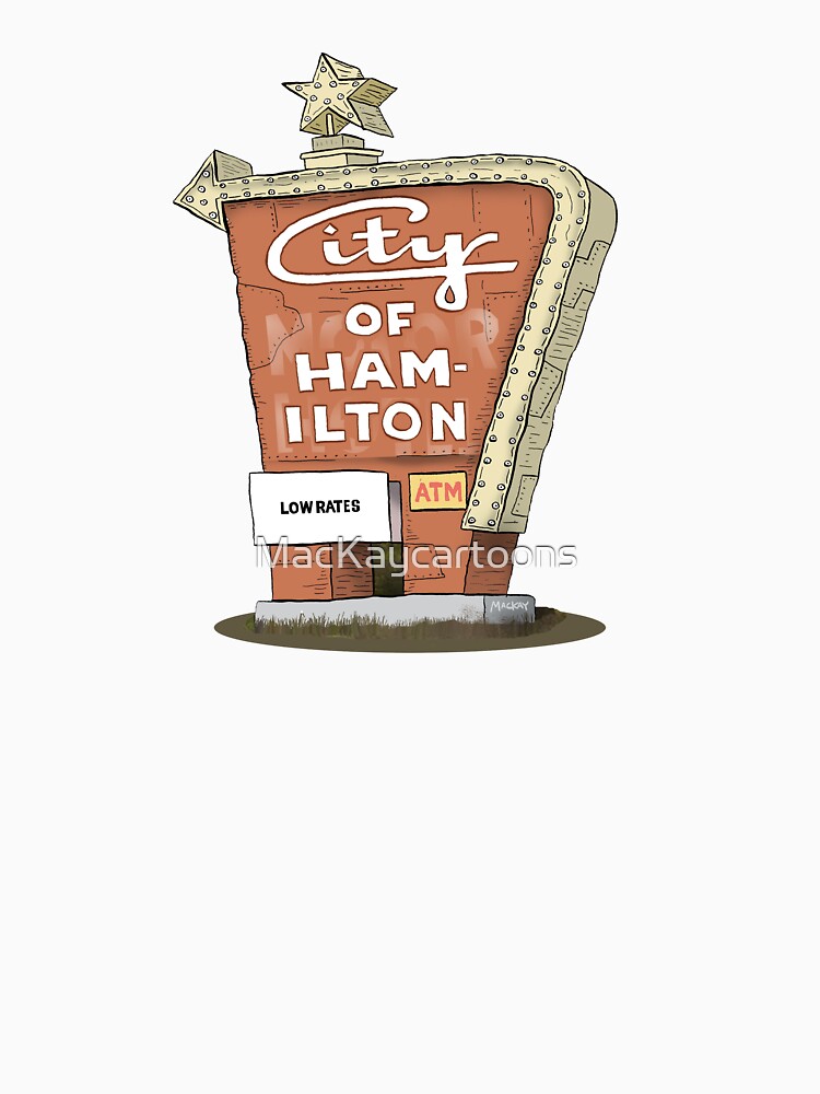 Thumbnail 3 of 3, Fitted Scoop T-Shirt, City Motor Hotel Welcome to Hamilton sign designed and sold by MacKaycartoons.