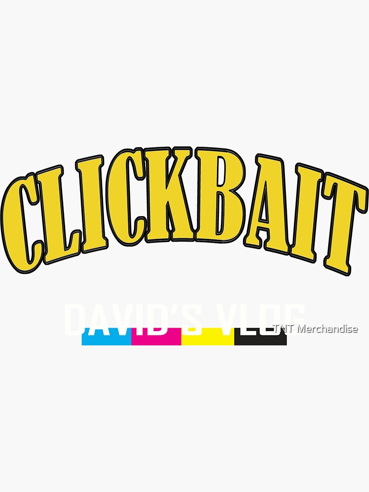 david-dobrik-clickbait-david-s-vlog-merch-sticker-for-sale-by