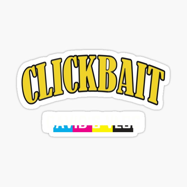 david-dobrik-clickbait-david-s-vlog-merch-sticker-for-sale-by