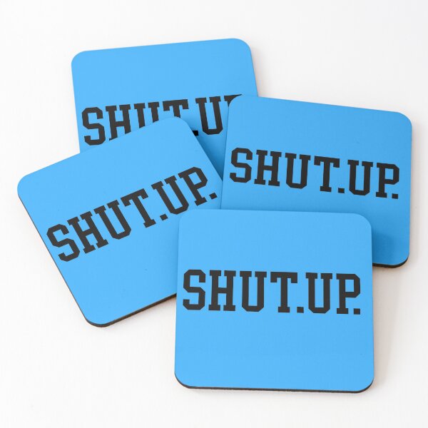 Item preview, Shut. Up. designed and sold by gingerlouls.