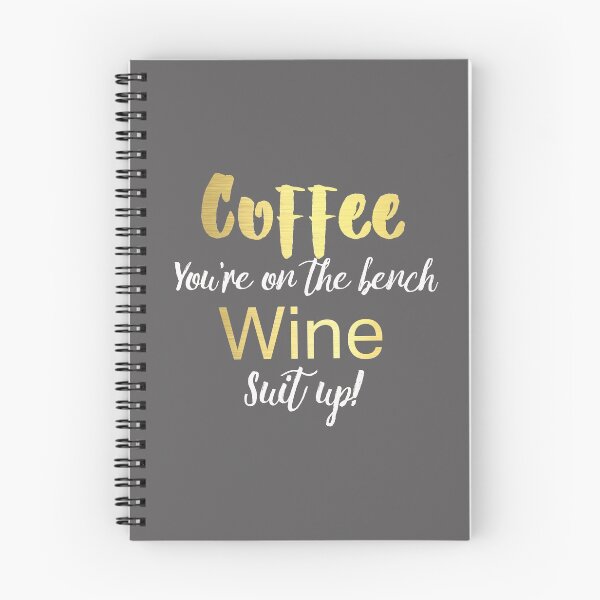 Item preview, Coffee on the bench Wine Suit up gift designed and sold by LGamble12345.