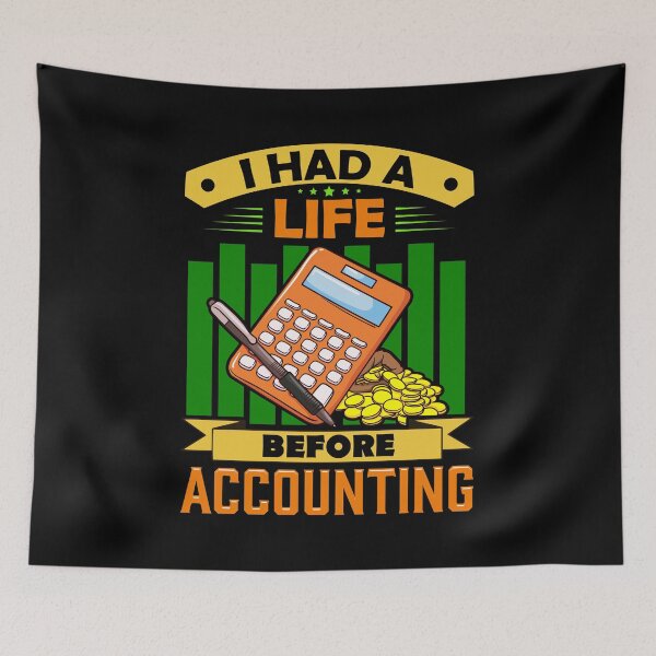 Item preview, I Had a Life Before Accounting Funny Accountant designed and sold by perfectpresents.