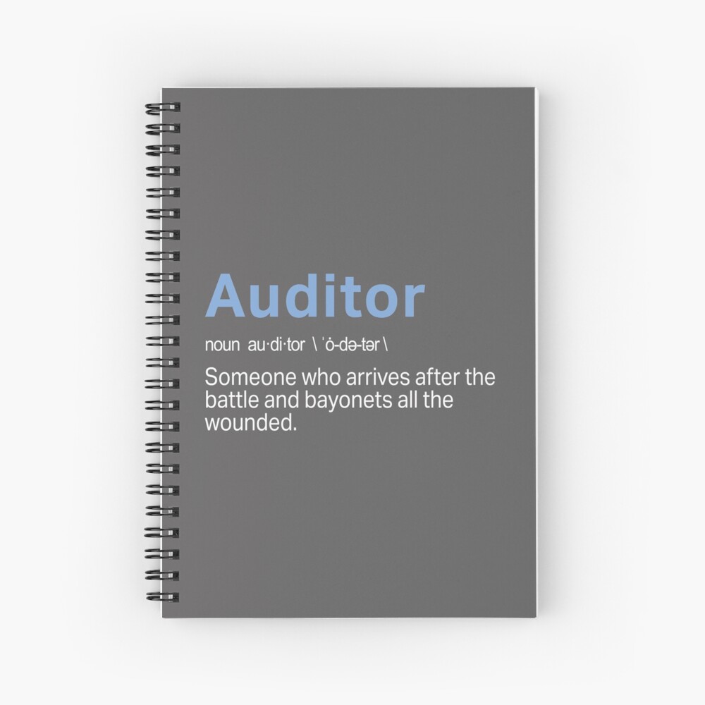 "Funny Job Definition auditor & CPA" Spiral Notebook by LGamble12345