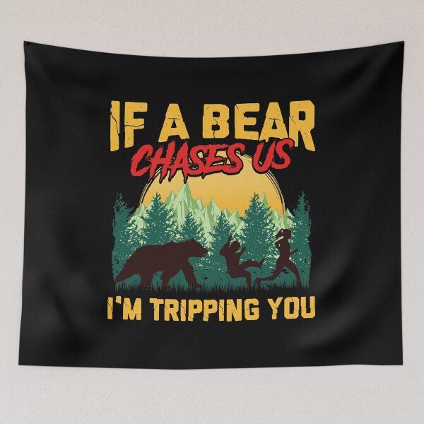 Item preview, If a Bear Chases Us I'm Tripping You Camping Joke designed and sold by perfectpresents.