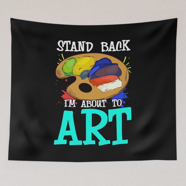 Item preview, Stand Back I'm About To Art Funny Artist Pun designed and sold by perfectpresents.