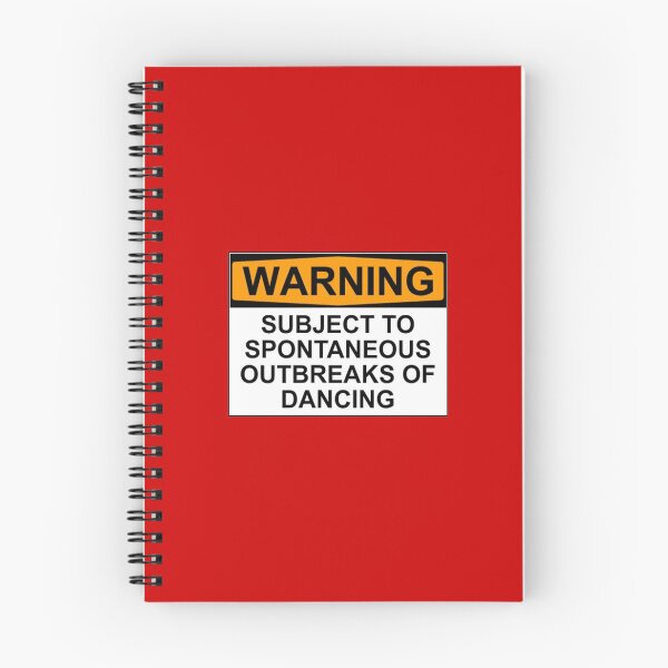 Item preview, WARNING : SUBJECT TO SPONTANEOUS OUTBREAKS OF DANCING designed and sold by Rob Price.