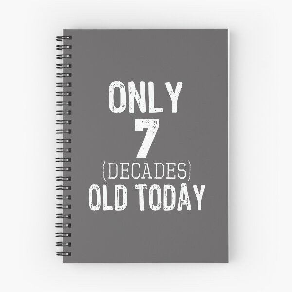 Item preview, Top Funny 70th Birthday 7 Decades Gift Design designed and sold by LGamble12345.