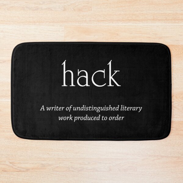 Item preview, Hack - writer of undistinguished literary work designed and sold by PrettyDanny.