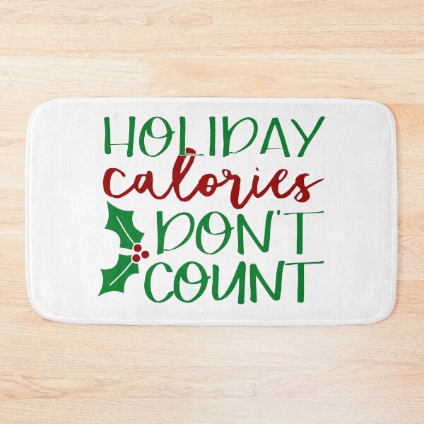 Item preview, Holiday Calories Don't Count designed and sold by Amy Olsen.