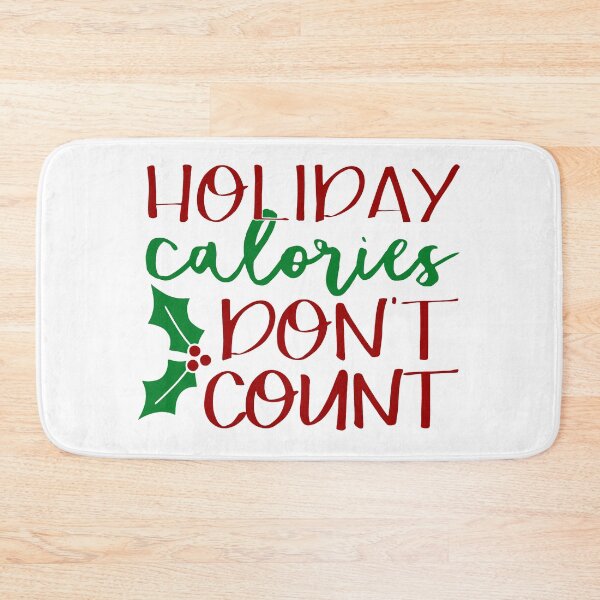 Item preview, Holiday Calories Don't Count 2 designed and sold by Amy Olsen.
