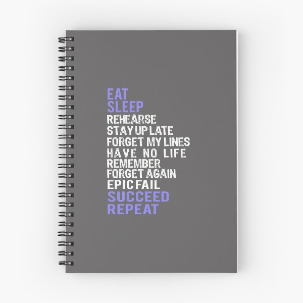 Item preview, Top Fun Theatre Eat Sleep Rehearsal Gift Design designed and sold by LGamble12345.