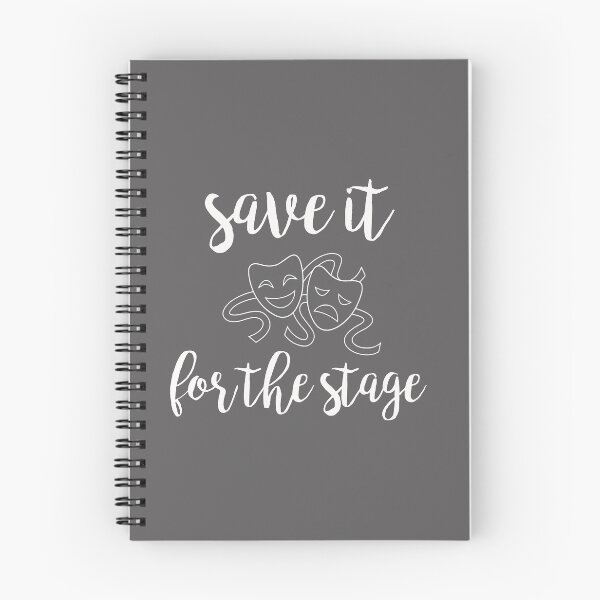 Item preview, Top Fun Save it for the Stage Theater Director Gift Design designed and sold by LGamble12345.