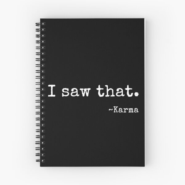 Item preview, I Saw That - Karma  designed and sold by SoberTeeCo.