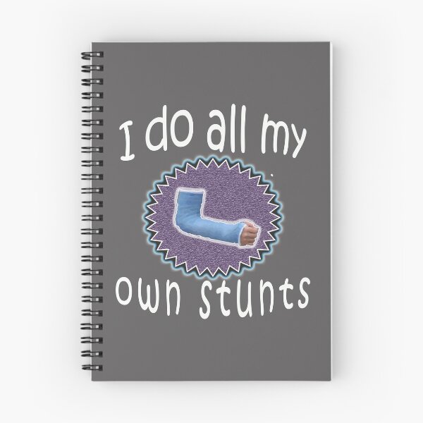 Item preview, Funny I Do my own Stunts Broken Arm Gift for boys designed and sold by LGamble12345.