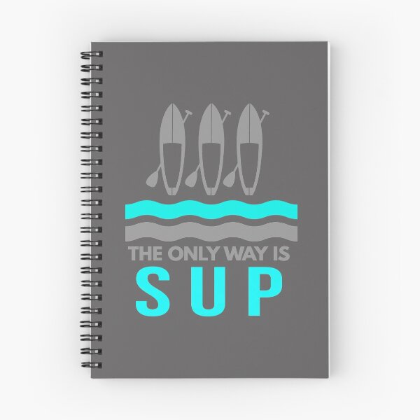 Item preview, Funny paddleboarding design the only way is SUP designed and sold by LGamble12345.