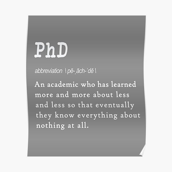 Funny PhD definition gift design for graduates