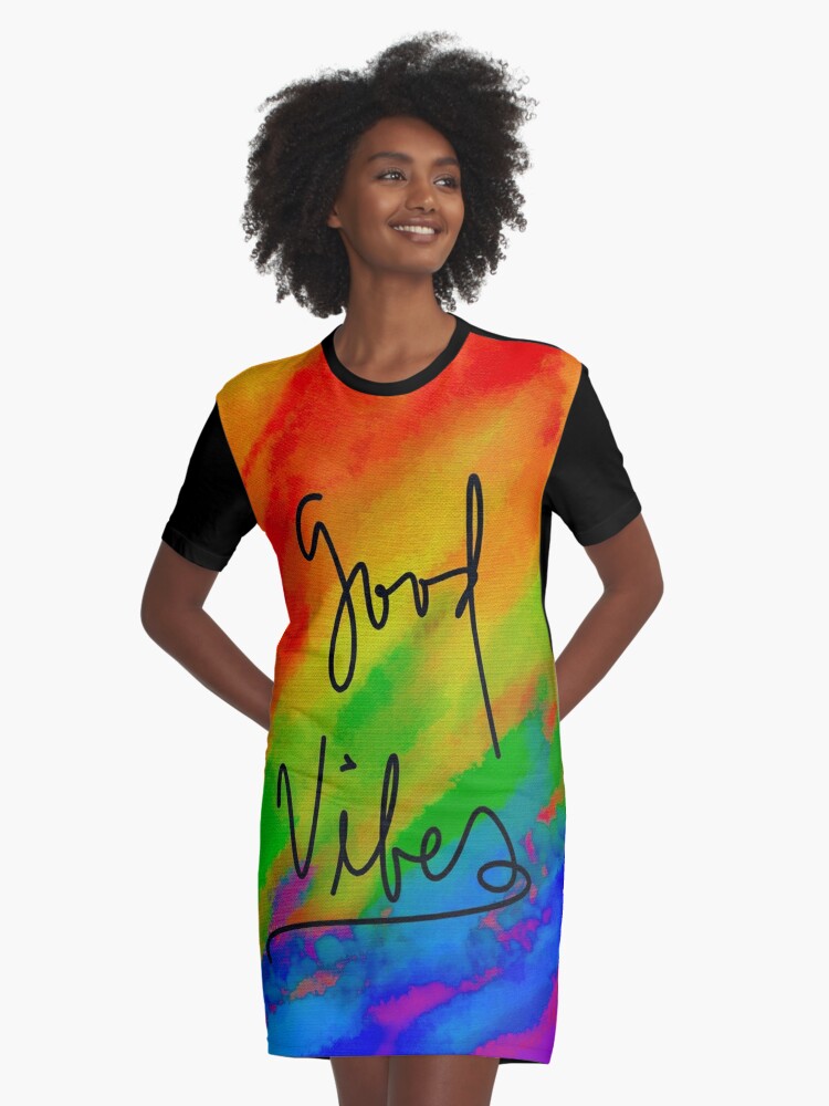 Good vibes t shirt hot sale dress