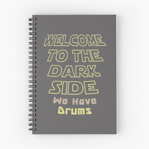 Item preview, Funny Welcome to the Dark side We have drums musician band designed and sold by LGamble12345.