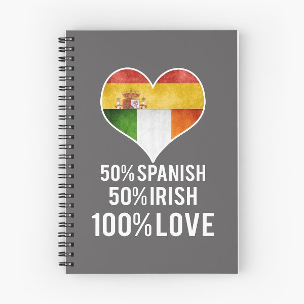 Item preview, 50% Spanish 50% Irish 100% love designed and sold by LGamble12345.