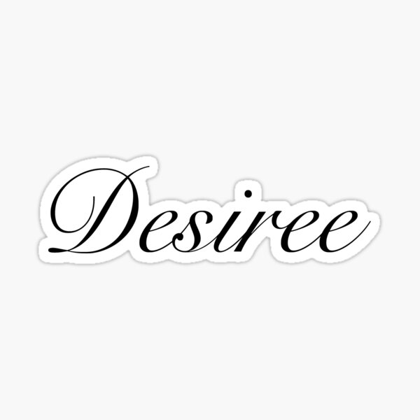 "Desiree rare girl names" Sticker for Sale by TeganLB Redbubble